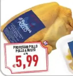 Supermercati Agorà Professor Pollo Pollo a Busto offerta