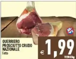 Supermercati Agorà GUERRIERO PROSCIUTTO CRUDO NAZIONALE offerta