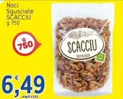 Market Ingross Noci Sgusciate SCACCIU offerta