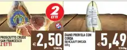 Supermercati Agorà Prosciutto Crudo San Francesco offerta