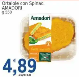 Market Ingross Ortaiole con Spinaci AMADORI offerta