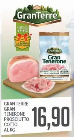 Supermercati Piccolo GranTerre Gran Tenerone Prosciutto Cotto offerta
