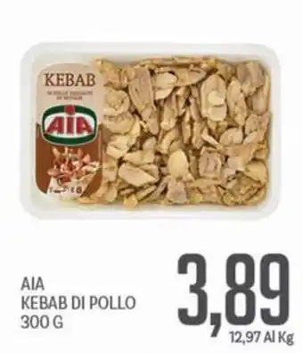 Supermercati Piccolo AIA KEBAB DI POLLO offerta