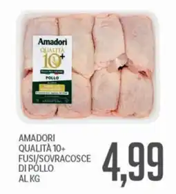 Supermercati Piccolo Amadori Qualità 10+ Fusì/Sovracosce di Pollo offerta