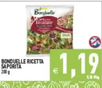 Supermercati Agorà BONDUELLE RICETTA SAPORITA offerta