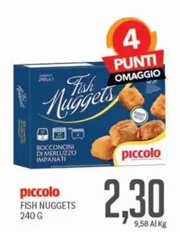 Supermercati Piccolo piccolo Fish Nuggets offerta