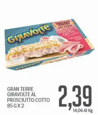 Supermercati Piccolo Gran Terre Giravolte al Prosciutto Cotto offerta