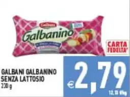 Supermercati Agorà Galbanino senza lattosio offerta