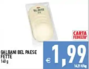 Supermercati Agorà Galbani Bel Paese Fette offerta