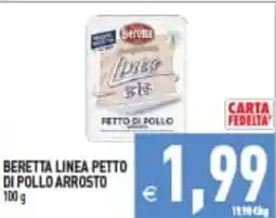 Supermercati Agorà Beretta Linea Petto di Pollo Arrosto offerta