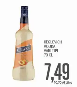 Supermercati Piccolo Keglevich Vodka Vari Tipi offerta