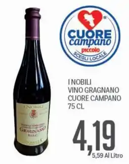 Supermercati Piccolo I Nobili Vino Gragnano Cuore Campano offerta