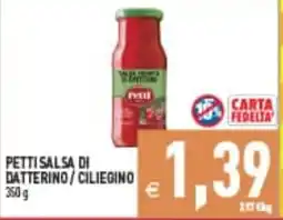 Supermercati Agorà Petti Salsa di Datterino / Ciliegino offerta