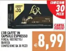 Supermercati Agorà L'OR CAFFE' IN CAPSULE ESPRESSO offerta