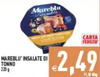Supermercati Agorà Mareblu' insalate di tonno offerta