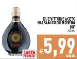 Supermercati Agorà DUE VITTORIE ACETO BALSAMICO DO MODENA IGP offerta