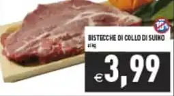 Supermercati Agorà BISTECHE DI COLLO DI SUINO offerta