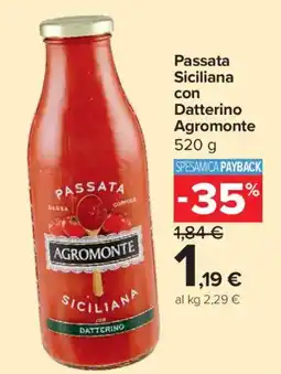 Carrefour Express Passata Siciliana con Datterino Agromonte offerta