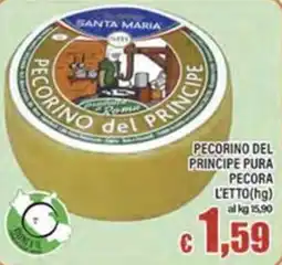 Top Supermercati Pecorino del Principe offerta
