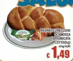 Top Supermercati ANDRIESE TRECCIONI SCAMORZA AFFUMICATA offerta