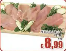 Top Supermercati PETTO DI POLLO A FETTE offerta
