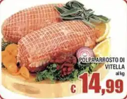Top Supermercati POLPA ARROSTO DI VITELLA offerta