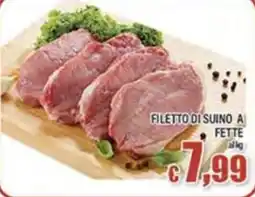 Top Supermercati FILETTO DI SUINO A FETTE offerta