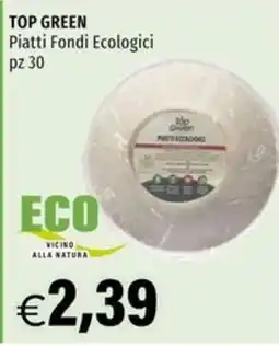 Hurrà TOP GREEN Piatti Fondi Ecologici offerta