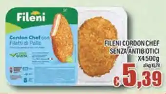 Top Supermercati Fileni Cordon Chef con Filetti di Pollo offerta
