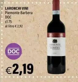 Hurrà LARONCHI VINI Piemonte Barbera offerta