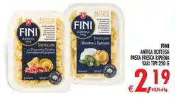 Deco Iperstore FINI ANTICA BOTTEGA PASTA FRESCA RIPIENA offerta