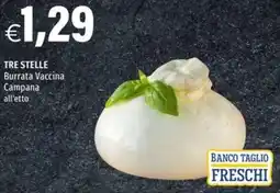 Hurrà TRE STELLE Burrata Vaccina Campana offerta