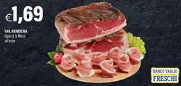 Hurrà VAL RENDENA Speck 5 Mesi offerta