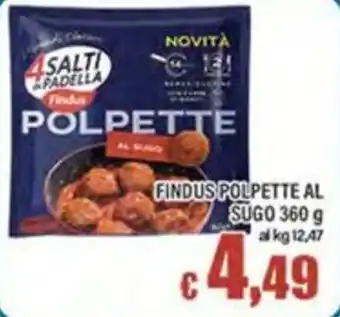 Top Supermercati Findus Polpette al Sugo offerta