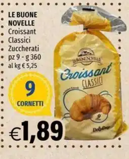 Hurrà Le Buone Novelle Croissant Classici Zuccherati offerta