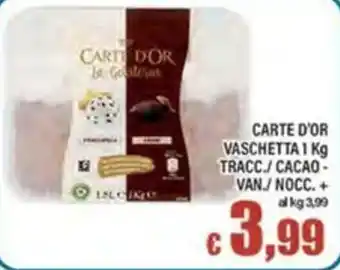Top Supermercati Carte d'Or Vaschetta offerta
