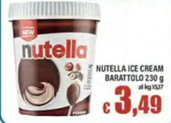 Top Supermercati Nutella Ice Cream offerta
