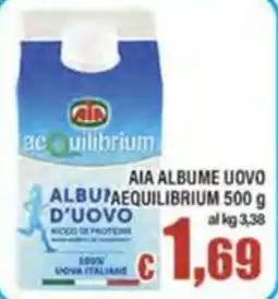 Top Supermercati AIA ALBUME UOVO A EQUILIBRIUM offerta