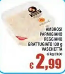Top Supermercati Ambrosi Parmigiano Reggiano Grattugiato offerta