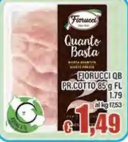 Top Supermercati Fiorucci Quanto Basta PR.COTTO offerta
