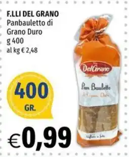 Hurrà Panbauletto di Grano Duro DelGrano offerta