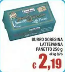 Top Supermercati Burro SoreSina Lattepanna offerta