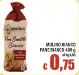 Top Supermercati Mulino Bianco Pane Bianco offerta
