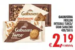 Deco Iperstore Galbusera Frollini Integrali Turco/Gran Saraceno offerta
