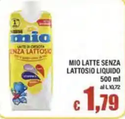 Top Supermercati Mio Latte Senza Lattosio offerta