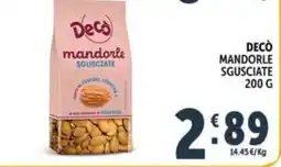 Deco Market Decò mandorle sgusciate offerta