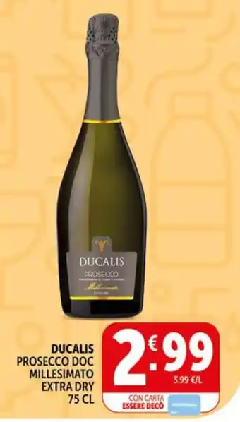 Deco Market DUCALIS PROSECCO DOC MILLESIMATO EXTRA DRY offerta