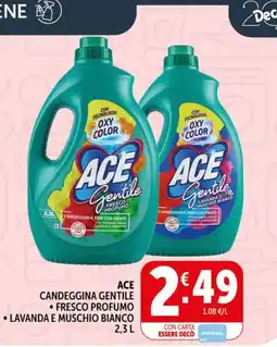 Deco Market ACE CANDEGGINA GENTILE offerta