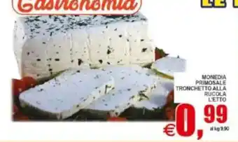 Pewex MONEDIA PRIMOSALE TRONCHETTO ALLA RUCOLA offerta