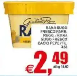 Pewex Rana Sugo Fresco Parm. Regg./Rana Sugo Fresco Cacio Pepe offerta